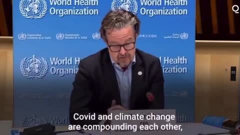 WHO: "Covid and climate change are compounding each other" These people want you under a blanket of fear, because with fear comes control.