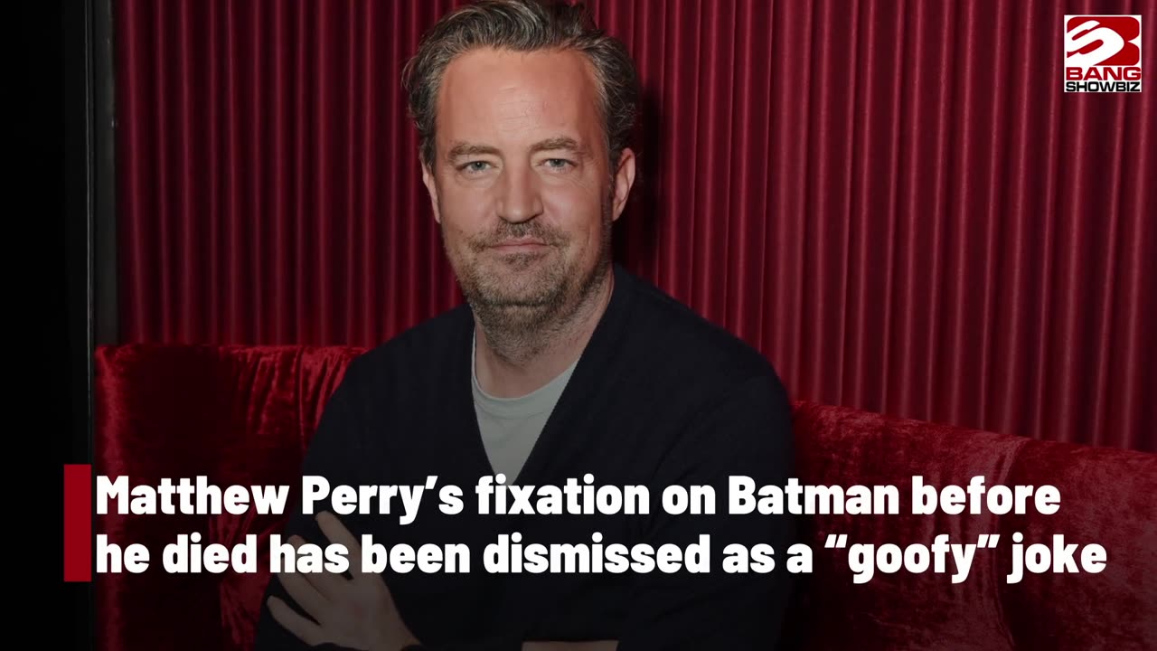 Athenna Crosby Clarifies on Matthew Perry's Fixation on Batman