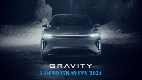 LUCID GRAVITY - 2024