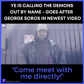 Kanye West calls out George Soros in newest video