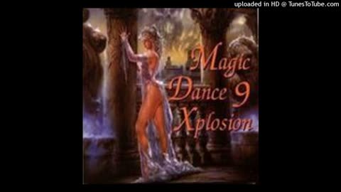 Magic Dance Xplosion Vol 9