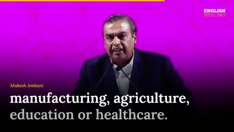 MUKESH AMBANI: Empowering the Future