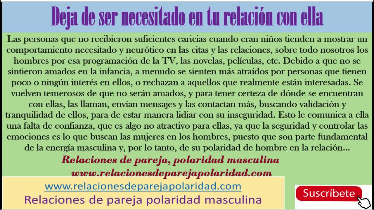 Deja de ser necesitado en tu relación con ella (eso te hace repulsivo para ella)