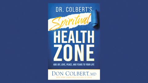 Dr. Colbert's Spiritual Health Zone