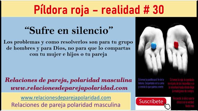 Píldora roja – realidad # 30