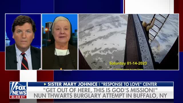 Tucker Carlson: Sister Mary Johnice peacefully stops burglary: I told him 'get out'