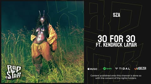 SZA & Kendrick Lamar - 30 For 30