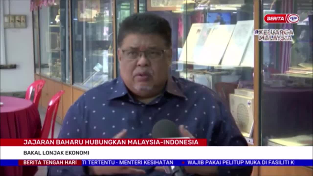 8 SEPT 2022 BERITA TGH HARI – JAJARAN BAHARU HUBUNGKAN MALAYSIA-INDONESIA BAKAL LONJAK EKONOMI