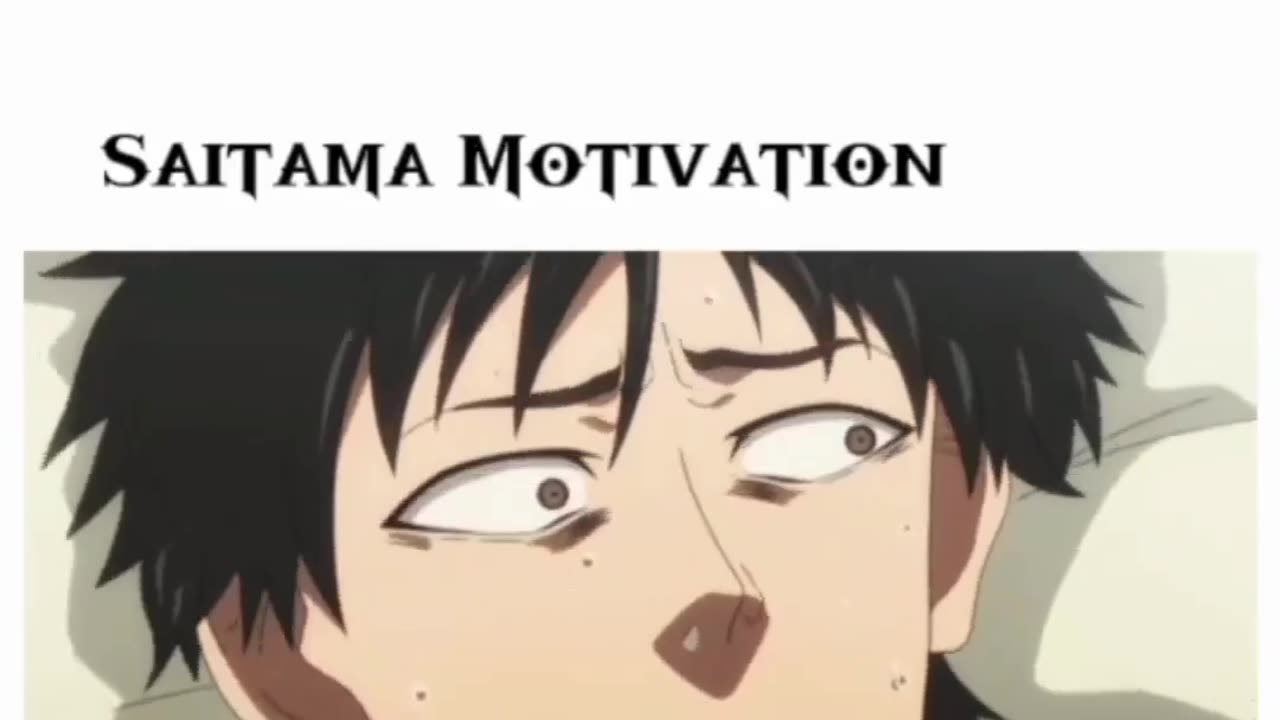 Saitama Motivation Video