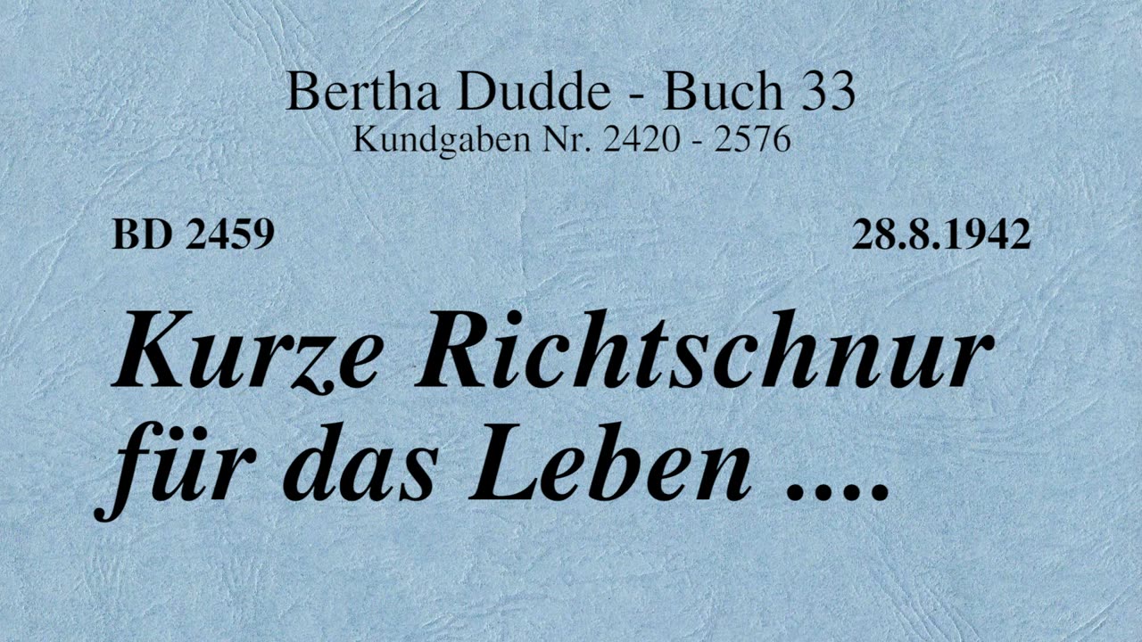 BD 2459 - KURZE RICHTSCHNUR FÜR DAS LEBEN ....