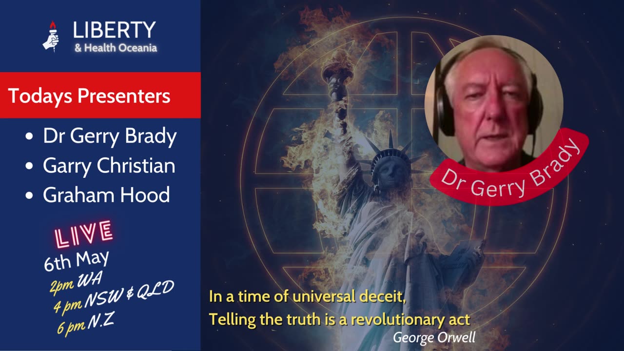 Dr Gerry Brady - Covid Saga Developments, Gary Christian - Yuval Harari Scientism, Graham Hood - Update.