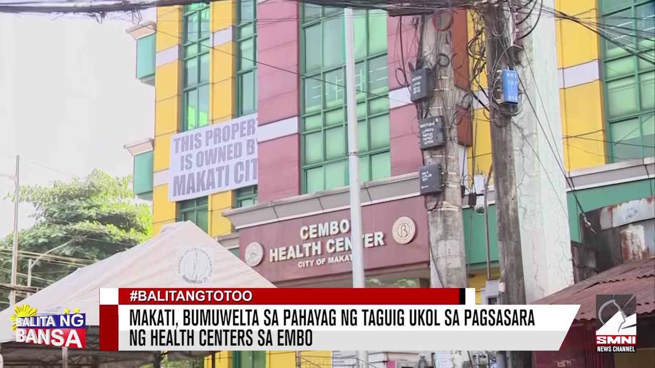 Makati, bumuwelta sa pahayag ng Taguig ukol sa pagsasara ng health centers sa Embo