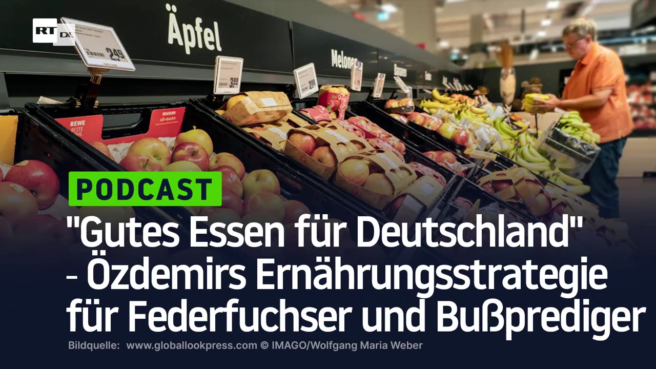 "Gutes Essen für Deutschland" ‒ Özdemirs Ernährungsstrategie für Federfuchser und Bußprediger