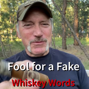 Fool for a Fake | Whiskey Words