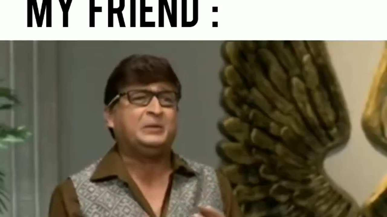 My friend