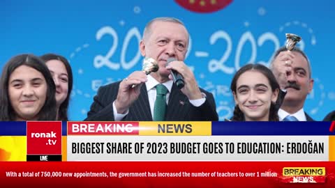 Biggest share of 2023 budget goes to education by Erdoğan in Turkey | Highlights | Ronak TV | News