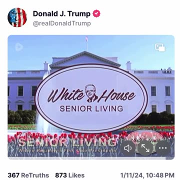 Trump posts: White House Senior Living