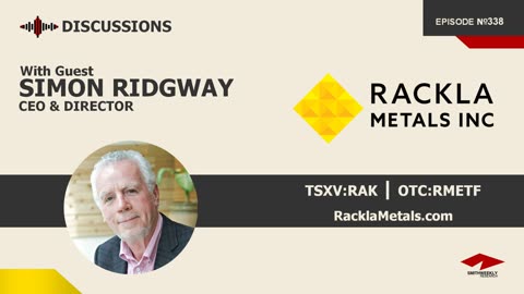 Discussion with Simon Ridgway | Rackla Metals (TSXV:RAK) | Gold & Copper