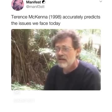 Terence McKenna 1998 - Wow, he gave an accurate prediction