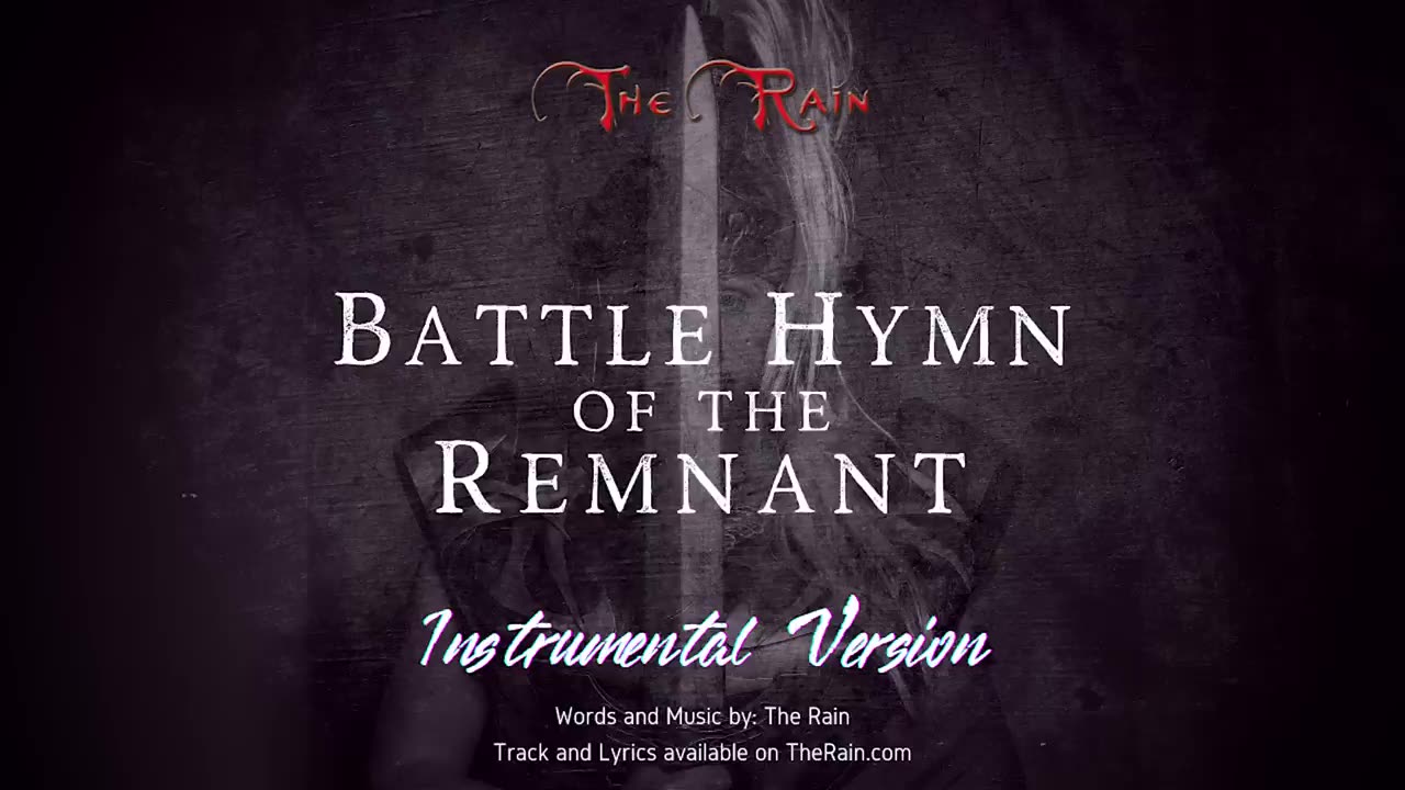 Battle Hymn of the Remnant - Instrumental Version