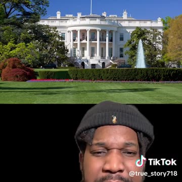 True Story - White House