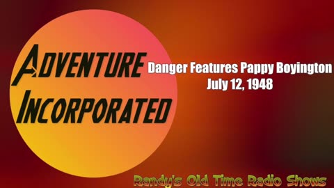 48-07-12 Adventurers Inc-Features Pappy Boyington