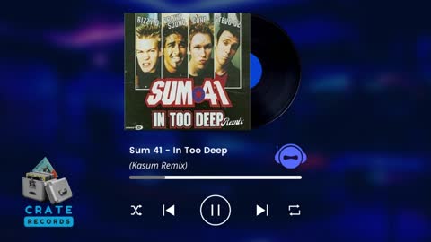 Sum 41 - In Too Deep (Kasum Remix) | Crate Records