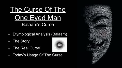 The Curse Of The One Eyed Man (Balaam)