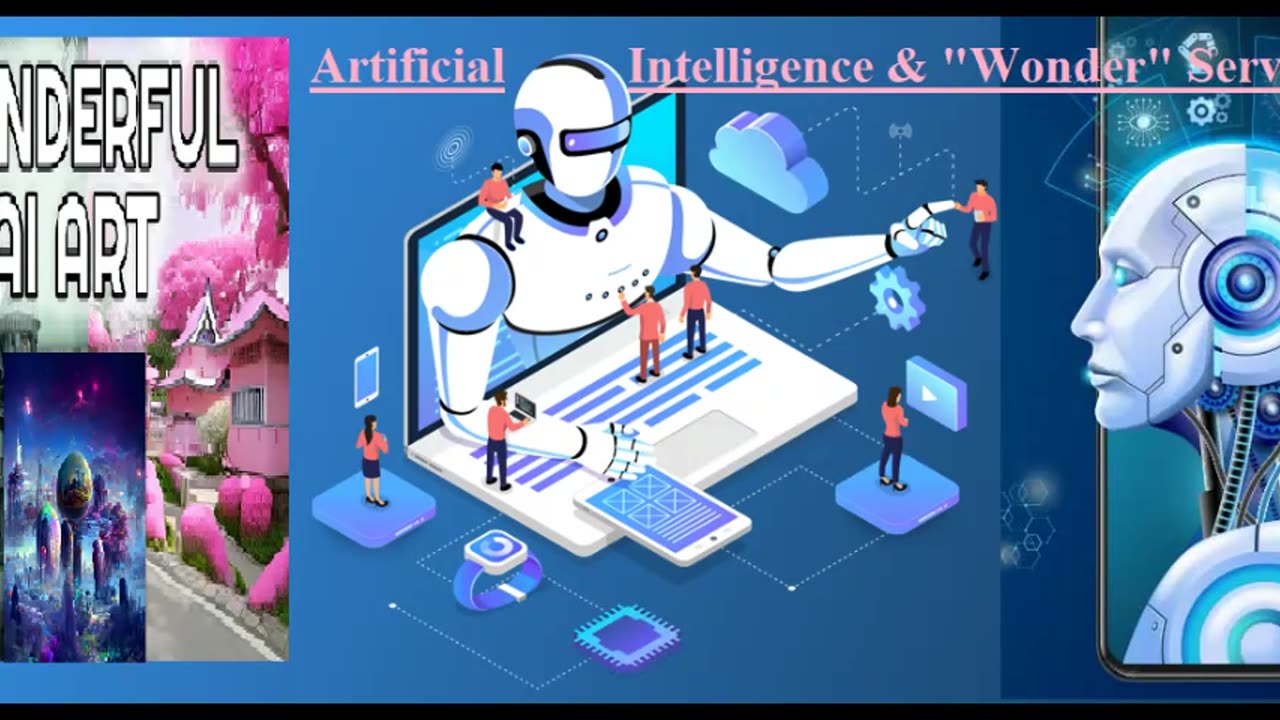 Artificial Intelligence & Wonder Services