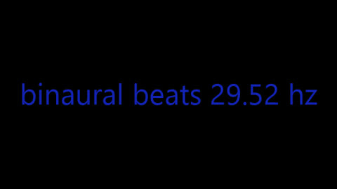 binaural beats 29.52 hz