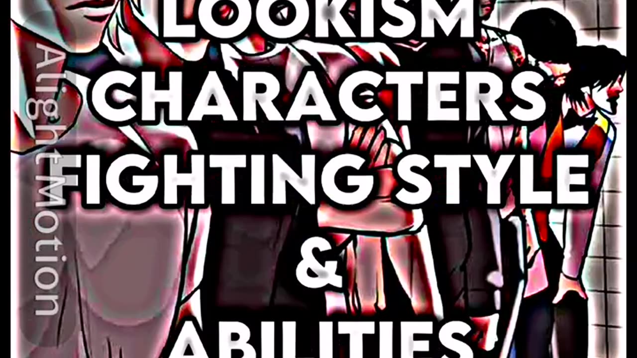 Lookism Characters Fighting Style
