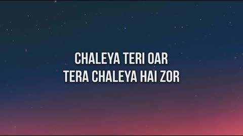 Chaleya Song Lyrics | Most viral Song