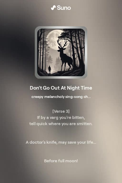 Don't Go Out at Night Time