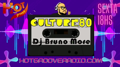 472 Programa Culture 80 - Dj Bruno More