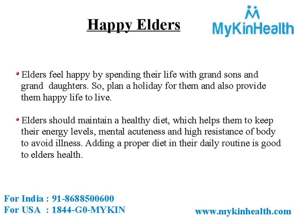 Provide Happy Life To Your Elders