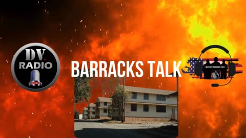 DV Radio Barracks Talk 2024 edition