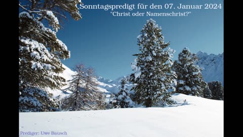 Sonntagspredigt für den 07. Januar 2024