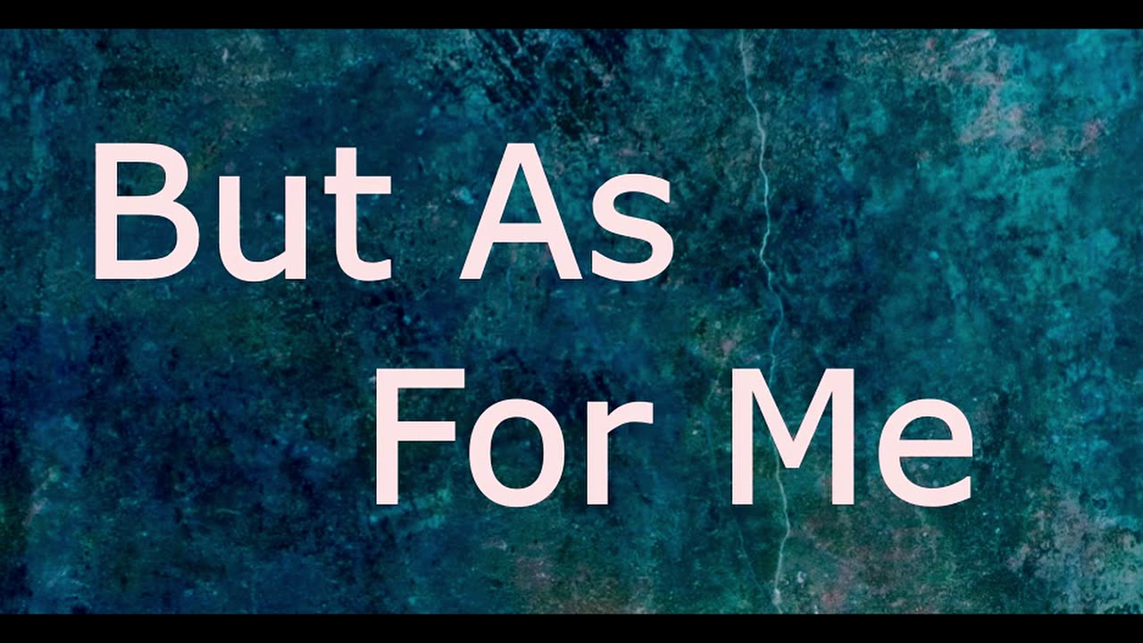 But As For Me | Pastor Robby Dickerson