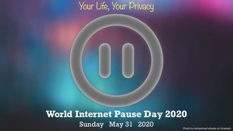 World Internet Pause Day 2020