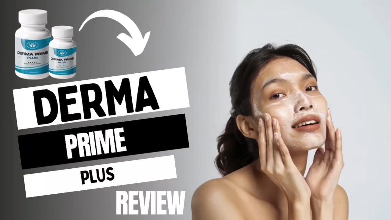 Derma Prime Plus (REVIEW) Supplement Derma Prime Plus