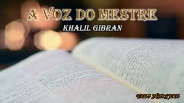 A VOZ DO MESTRE KHALIL GIBRAN (AUDIOBOOK COMPLETO)