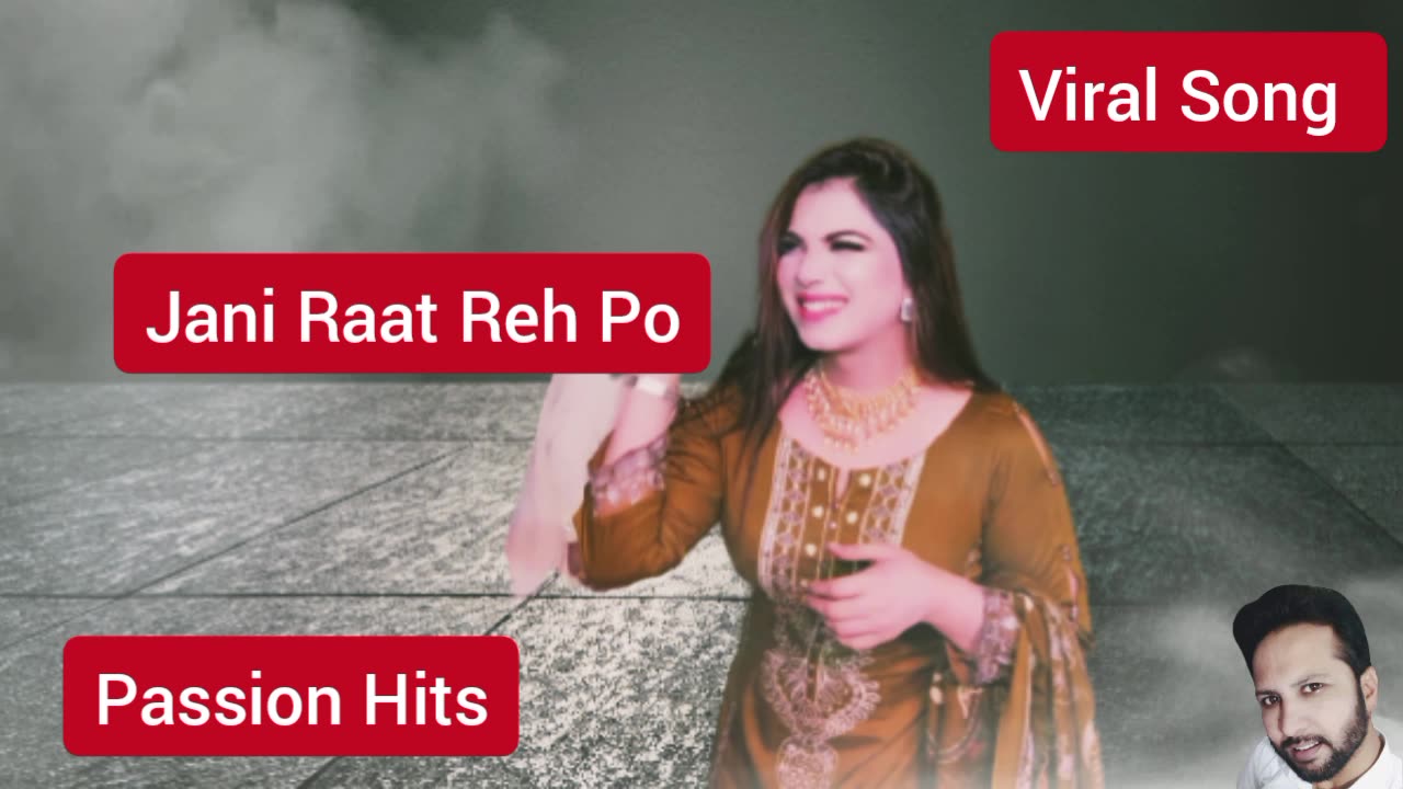 Jani Raat Reh Po Viral Song Tanveer Anjum