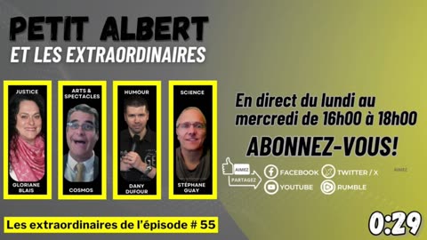 Petit Albert et les extraordinaires Épisode #55