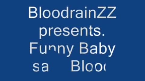 Toddler says blood funny video