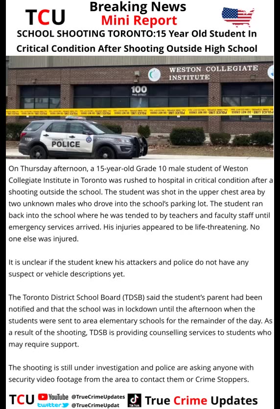 SCHOOL SHOOTING TORONTO:15 Year Old Student In Critical Condition After Shooting Outside High School