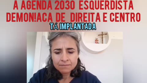 AGENDA 2030 ESQUERDISTA DEMONÍACA DE DIREITA E CENTRO TÁ IMPLANTADA