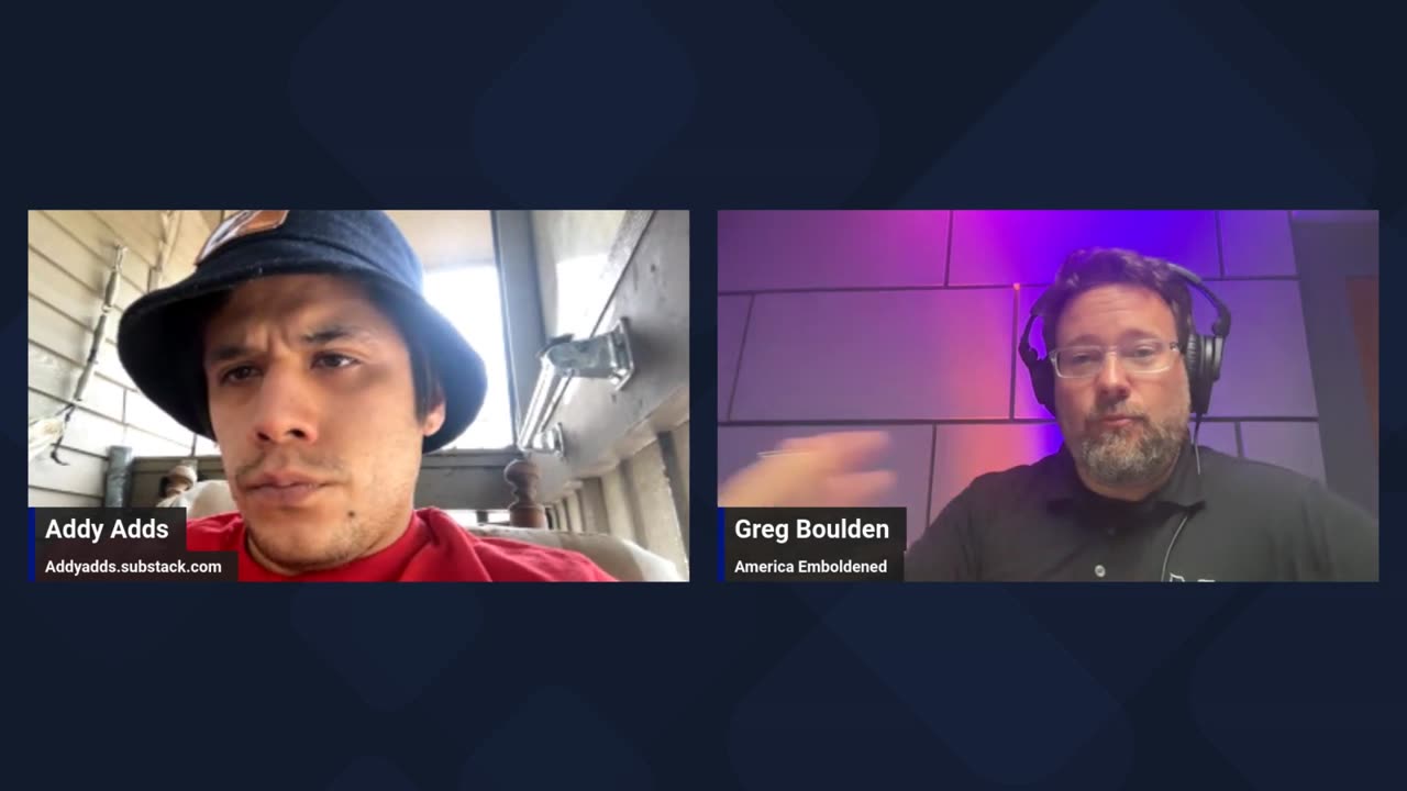 Addy Adds Chats With Greg Boulden of America Emboldened Leaves America Out Loud News Network.