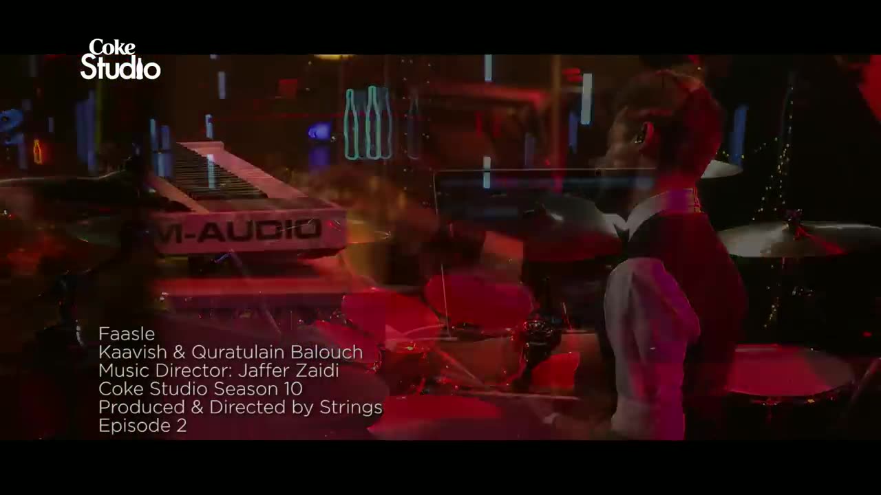 Coke Studio Season 10 Faasle Kaavish & Quratulain Balouch