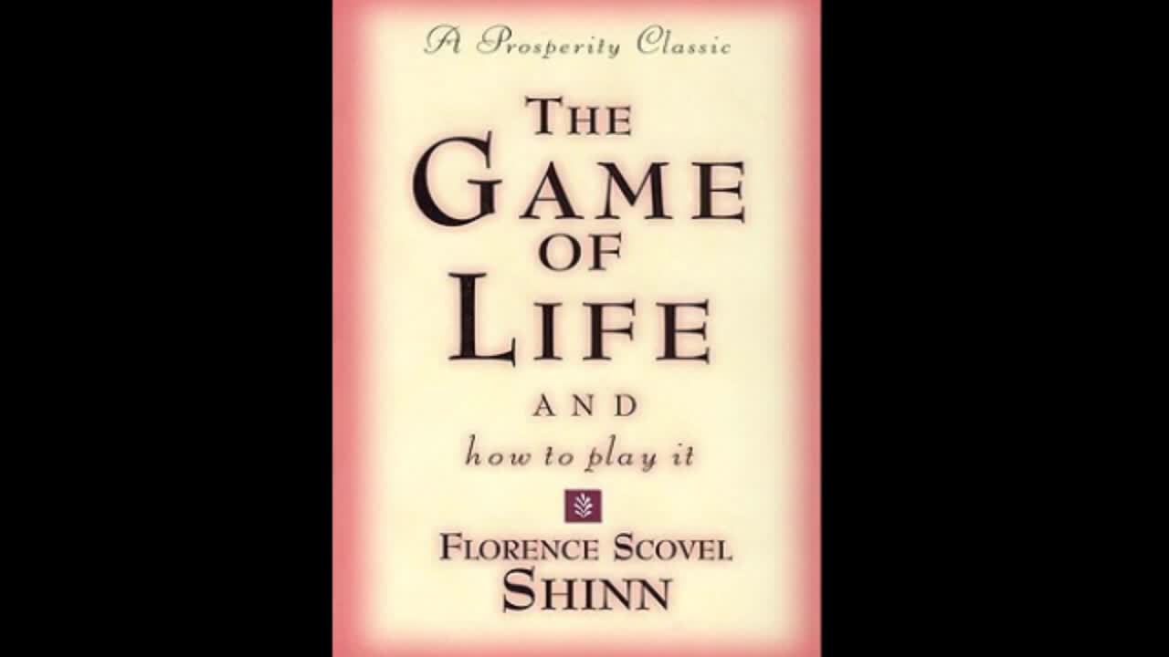 The Game of Life and How to Play It Florence Scovel Shinn 🎧 audiobook