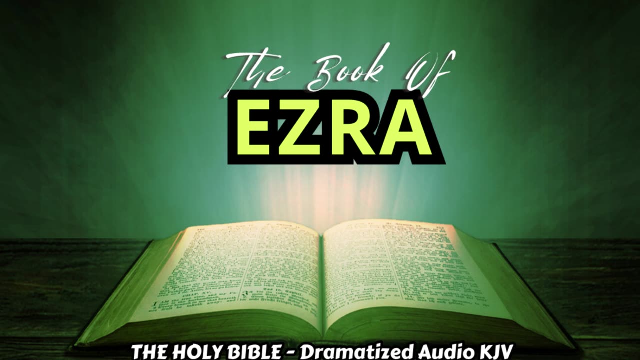 ✝✨The Book Of EZRA | The HOLY BIBLE - Dramatized Audio KJV📘The Holy Scriptures_#TheAudioBible💖